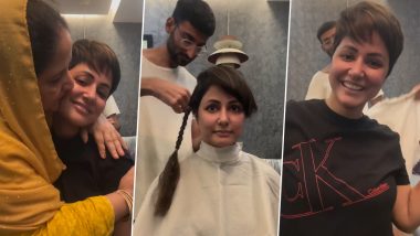 Why Did Hina Khan Cut Her Hair Short? Indian Actress Diagnosed With Stage 3 Breast Cancer Decides To Use Chopped Hair To Make Wig During Her Treatment Phase (Watch Video)