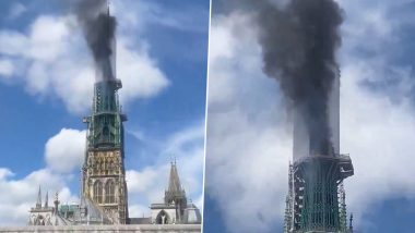 Rouen Cathedral Fire: France’s Notre Dame Cathedral Evacuated After Blaze Erupts on Spire (Watch Video)