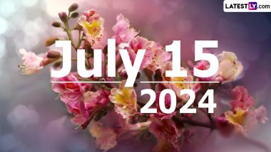 July 15, 2024 Special Days: Which Day Is Today? Know Holidays, Festivals, Events, Birthdays, Birth and Death Anniversaries Falling on Today's Calendar Date