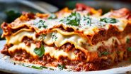 National Lasagna Day 2024 Recipes: How To Make Delicious Lasagna at Home? Get Ingredients and Step-by-Step Procedure To Enjoy Lasagna Dish (Watch Videos)