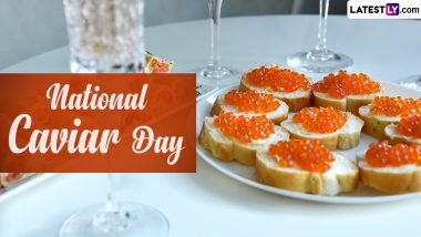 National Caviar Day 2024: Where Does Caviar Comes From? Fascinating Facts About Caviar You Probably Didn’t Know