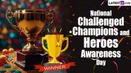 National Challenged Champions and Heroes Awareness Day 2024: Know Date and Significance of the Important Observance in the US