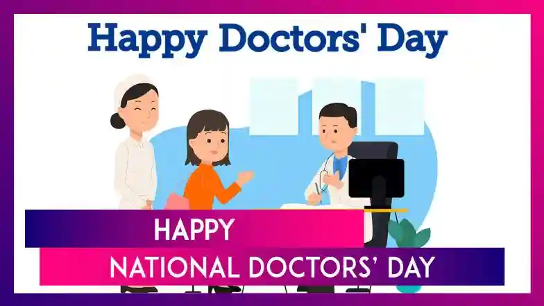 National Doctors’ Day 2024 Wishes, Greetings, Images, Quotes ...