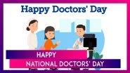 National Doctors&rsquo; Day 2024 Wishes, Greetings, Images, Quotes, Wallpapers and Messages
