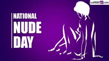 National Nude Day 2024 Date and Significance: All You Need To Know About the Day That Encourages Body Positivity