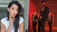 Nora Fatehi Nails the Hook Step of Vicky Kaushal&rsquo;s &lsquo;Tauba Tauba&rsquo; Song With Her Signature Flair (Watch Video)