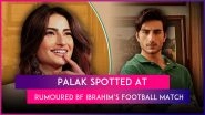 Palak Tiwari&rsquo;s Appearance At Ibrahim Ali Khan&rsquo;s Football Match Fuels Relationship Speculation