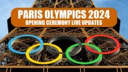 Paris Olympics 2024 Opening Ceremony Live Updates Online: Rafael Nadal, Serena Williams Carry Olympic Flame On Boat