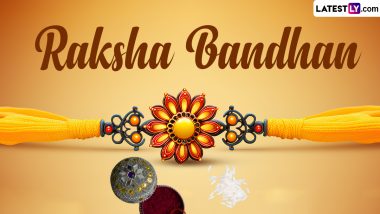 Raksha Bandhan 2024 Date and Time in India Calendar: Know Rakhi Tying Time or Shubh Muhurat, Significance and Rakhi Ceremony Procedure and More About Hindu Festival