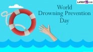 World Drowning Prevention Day 2024 Date, Aim and Significance of Drowning Prevention Efforts: All You Need To Know About One of the Leading Causes of Death Worldwide