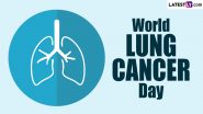 World Lung Cancer Day 2024 Quotes and HD Images: Raise Awareness About Lung Cancer Prevention by Sharing Powerful Slogans, Sayings and Wallpapers