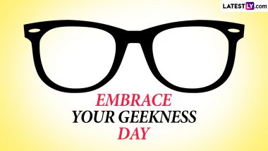 Embrace Your Geekness Day 2024 Date and Significance: Here's What You Should Know About the Day To Embrace the Geekiness in You