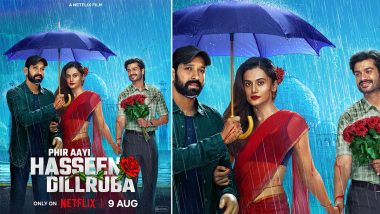 ‘Phir Aayi Haseen Dillruba’ Release Date Confirmed: Taapsee Pannu and Vikrant Massey Face New Twists in Sequel, Set To Premiere on Netflix on August 9 (Watch Video)