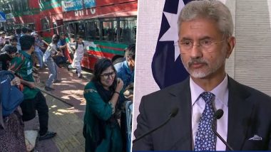 Dhaka Unrest: External Affairs Minister S Jaishankar Says MEA Fully Focused on Ensuring Safety of Indians in Bangladesh