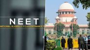 NEET UG 2024 Paper Leak Case: Supreme Court Directs NTA to Declare Centre-Wise Results of NEET While Masking Identity of Candidates