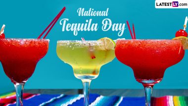 National Tequila Day 2024 Date and Significance: All You Need To Know About the Day That Celebrates Tequila