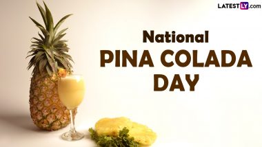 Happy National Pina Colada Day 2024 Wishes: Send National Pina Colada Day Messages, HD Images, GIF Greetings and Wallpapers To Celebrate the Iconic Cocktail