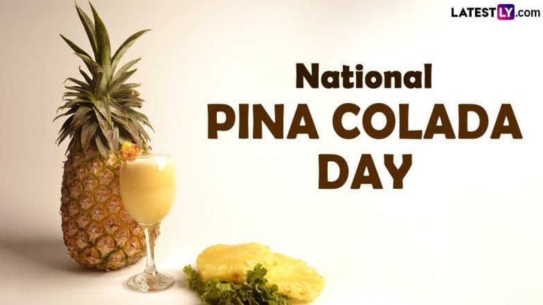 Happy National Pina Colada Day 2024 Wishes Send National Pina Colada Thumbnail National Pina Colada Day 1 784x441