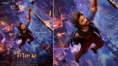 ‘Mirai’: Makers Unveil Special Poster of ‘Super Yodha’ Teja Sajja on His Birthday; Karthik Ghattamneni’s Superhero Film To Arrive on April 18, 2025