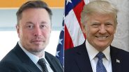 Elon Musk Donates Another USD 43.6 Million to America PAC for Supporting Donald Trump Getting Elected as US President, Gives 118 Million So Far