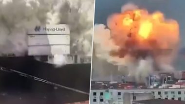 Ningbo Zhoushan Port Blast: Massive Explosion Occurs at Liberia-Flagged Ship YM Mobility at Major China Port, Containers Reduced to Ashes; Videos Surface