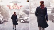 &lsquo;The Buckingham Murders&rsquo;: Kareena Kapoor Unveils Mysterious New Poster From Hansal Mehta&rsquo;s Crime-Thriller; Teaser To Drop on THIS Date!