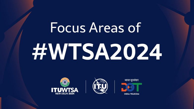 DoT Announces WTSA 2024 Event for Shaping 5G, 6G Innovation and Global Digital Inclusion