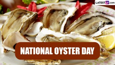 National Oyster Day 2024 Recipes: From Classic Rockefeller to Oysters and Pearls, 5 Famous Dishes To Enjoy the Seafood