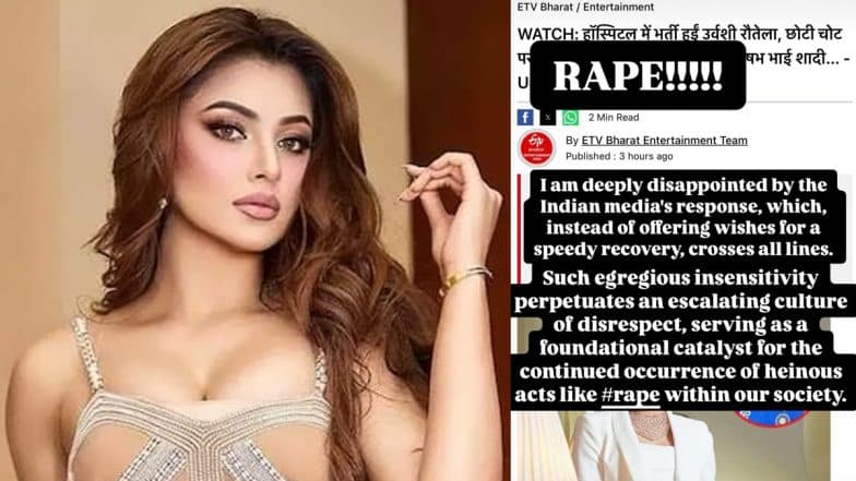 Urvashi Rautela ‘Deeply Disappointed’ With Media Coverage on Her Hospitalisation; Actress Draws Parallels With ‘Rape’ Amidst the Kolkata Incident