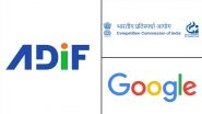 ADIF Files Complaint With CCI&nbsp;Alleging Google&rsquo;s Dominant Position and Anti-Competitive Practices in Online Advertising