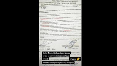 SMCH Advisory Cancelled: Silchar Medical College and Hospital Withdraws ‘Guidelines’ for Women Doctors After Facing Flak Over ‘Misogynistic’ Undertones