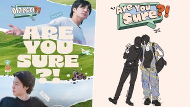 ‘Are You Sure?!’ OTT Release Date: Here’s When and Where To Watch BTS Jungkook and Jimin’s Adventure Travel Series Online!