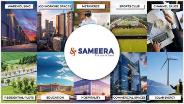 Business News | Sameera: A Dive Into India's First & Largest Township Developer