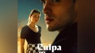 Entertainment News | Spanish Film 'Culpa Tuya' to Release on This Date