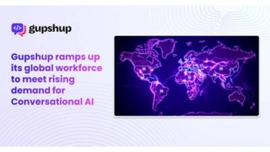 Business News | Gupshup Expands Workforce by 20 Per Cent to Meet Surging Global Demand for Conversational AI