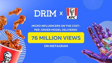 Business News | KFC Hits 76 Million Views and 15266 In-App Orders Through Groundbreaking Influencer Strategy by DRIM and Blink Digital