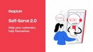Business News | Kapture CX Accelerates the Adoption of AI-based Customer Service Bots with the Launch of Self Serve 2.0