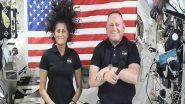World News | Astronauts Butch Wilmore, Sunita Williams to Remain in Space Till February 2025: NASA