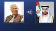 World News | UAE President, Interim Prime Minister of Bangladesh Discuss Bilateral Relations