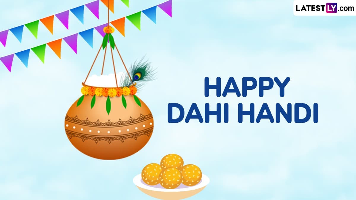 Festivals & Events News | Happy Dahi Handi 2024 Greetings, Quotes and ...