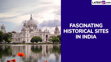 Planning a Trip to India? From Kolkata's Victoria Memorial to Cellular Jail in Port Blair, These Historical Sites in India Will Leave You Fascinated!