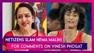 Hema Malini Gets Slammed for Her &lsquo;Keep Weight in Check&rsquo; Comment on Vinesh Phogat&rsquo;s Disqualification From Paris Olympics 2024