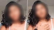&lsquo;Stranger Groped and Ripped My Shorts&rsquo;: Instagram Influencer Alleges Sexual Assault in Noida, Claims Cops Blamed Her for Being Out During Rain; Police Respond After Video Goes Viral
