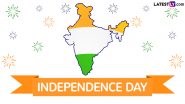 15th August Independence Day 2024 Speech Ideas for Students: Indian Independence Day Speech Samples for Schools and Colleges To Celebrate the Day (Watch Videos)