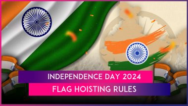 Independence Day 2024 Special: How To Hoist and Dispose National Flag With Full Dignity on 78th Independence Day