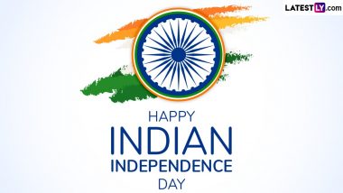 Independence Day 2024 Messages and Slogans: Patriotic Quotes, Indian Flag HD Images, Greetings and Wallpapers To Share on Swatantrata Diwas