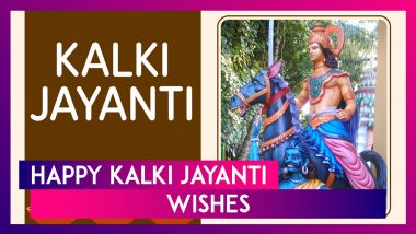 Kalki Jayanti 2024 Wishes, Greetings, Messages and Quotes To Share With Near and Dear Ones