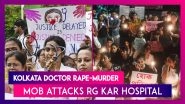 Kolkata Doctor Rape-Murder: Mob Ransacks Emergency Department at RG Kar Hospital During Protest in Kolkata, BJP Blames &lsquo;TMC Goons&rsquo;