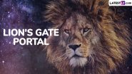 Lion's Gate Portal 2024 Astrology Date & Significance: What Is 8/8 Lion's Gate Portal? How To Make Manifestations Work on This Cosmic Event