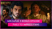 &lsquo;Mirzapur 3 Bonus Episode&rsquo;: Fans Express Disappointment Over Divyenndu&rsquo;s Return As Munna Bhaiya in Special Episode